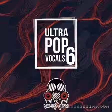 Vandalism Ultra Pop Vocals 6 [WAV, MiDi] - Sample Pack Artwork