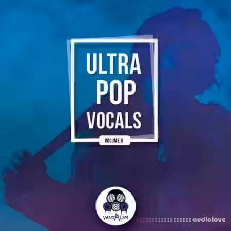 Vandalism Ultra Pop Vocals 8 [WAV] - Sample Pack Artwork