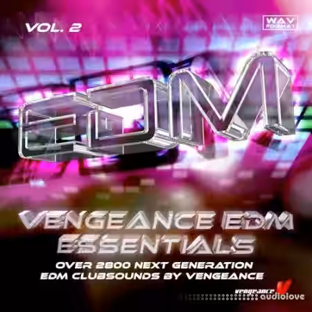 Vengeance EDM Essentials Vol.2 [WAV] - Sample Pack Artwork