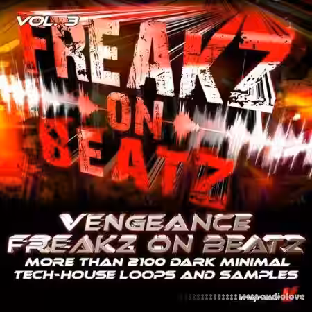 Vengeance Freakz On Beatz Vol.3 [WAV] - Sample Pack Artwork