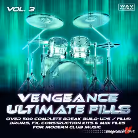 Vengeance Ultimate Fills Vol.3 [WAV, MiDi] - Sample Pack Artwork