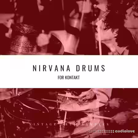 Vintage Drum Samples Nirvana Drums [KONTAKT] - Sample Pack Artwork