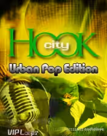 Vip Loops Hook City Urban Pop Edition [ACiD, WAV, AiFF] - Sample Pack Artwork