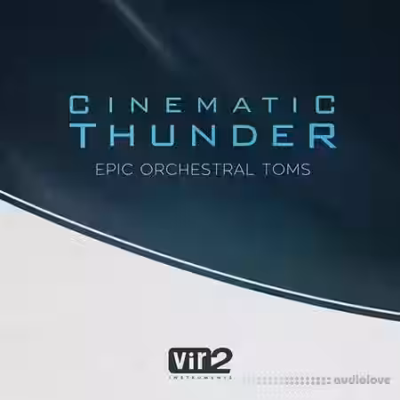 Vir2 Instruments Cinematic Thunder Epic Orchestral Toms [KONTAKT] - Sample Pack Artwork