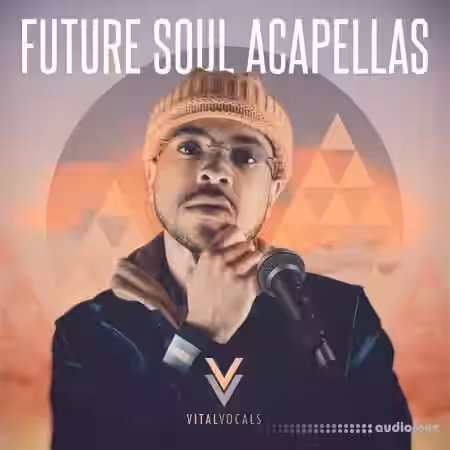Vital Vocals Future Soul Acapellas [WAV] - Sample Pack Artwork