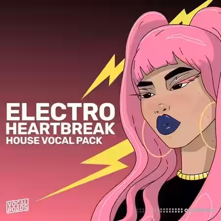 Vocal Roads Electro Heartbreak: House Vocal Pack [WAV, MiDi] - Sample Pack Artwork
