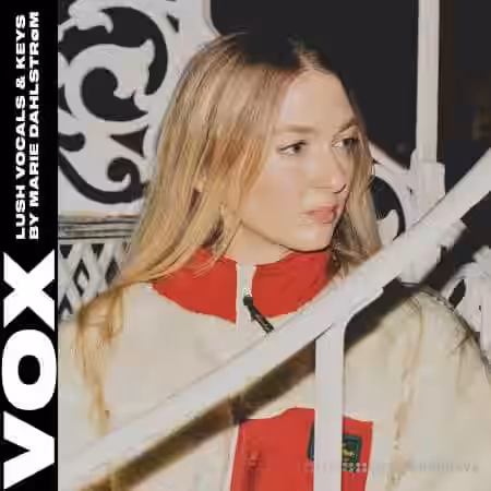 VOX Lush Vocals and Keys by Marie Dahlstr├╕m [WAV] - Sample Pack Artwork