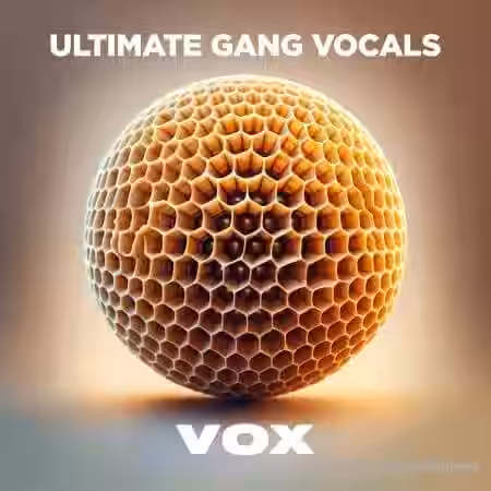 VOX Ultimate Gang Vocals [WAV] - Sample Pack Artwork