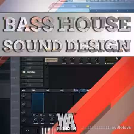 WA Production Bass House Sound Design [TUTORiAL] - Sample Pack Artwork