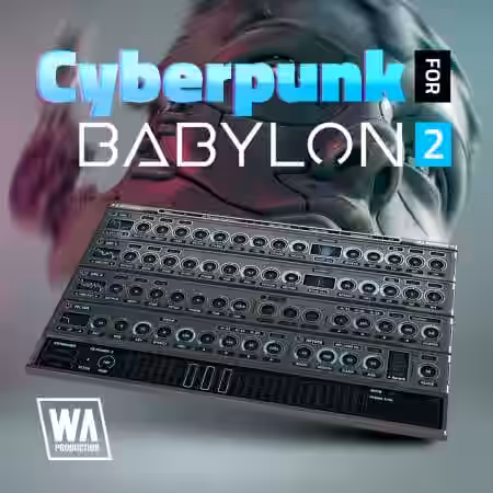 WA Production Cyberpunk for Babylon 2 [Synth Presets] - Sample Pack Artwork