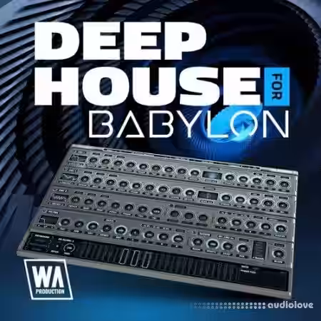 WA Production Deep House for Babylon [Synth Presets] - Sample Pack Artwork