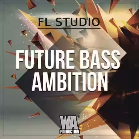 WA Production Future Bass Ambition [MULTiFORMAT] - Sample Pack Artwork