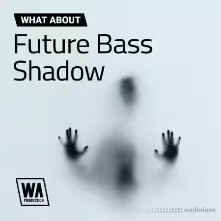 WA Production Future Bass Shadow [WAV, MiDi, Synth Presets] - Sample Pack Artwork