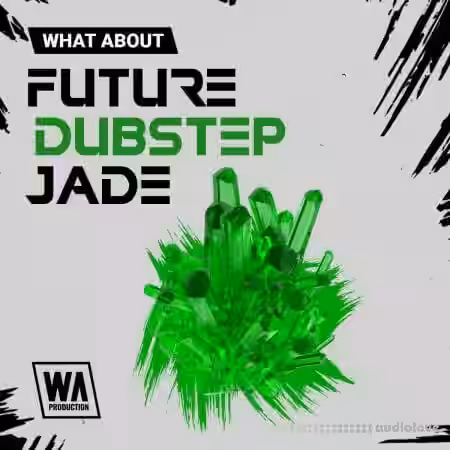 WA Production Future Dubstep Jade [WAV, MiDi, Synth Presets] - Sample Pack Artwork