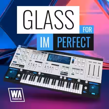 WA Production Glass for ImPerfect [Synth Presets] - Sample Pack Artwork
