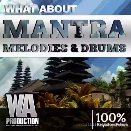WA Production Mantra Drums and Melodies [WAV, Synth Presets] - Sample Pack Artwork