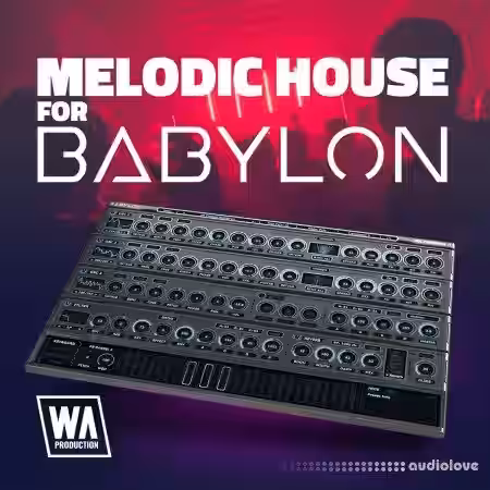 WA Production Melodic House For Babylon [Synth Presets] - Sample Pack Artwork