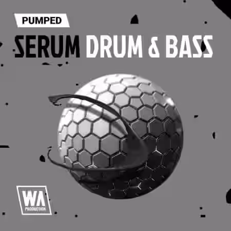 WA Production Pumped Serum Drum and Bass Essentials [Synth Presets] - Sample Pack Artwork