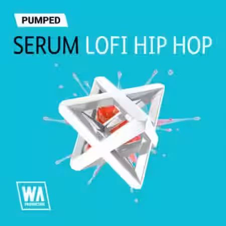 WA Production Pumped Serum Lofi Hip Hop Essentials [Synth Presets] - Sample Pack Artwork