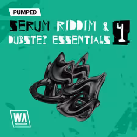 WA Production Pumped Serum Riddim and Dubstep Essentials 4 [Synth Presets] - Sample Pack Artwork