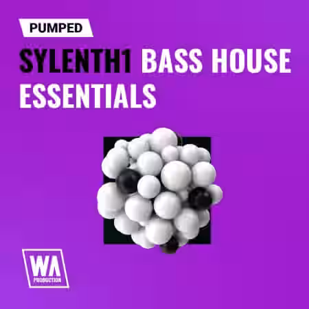 WA Production Pumped Sylenth1 Bass House Essentials [Synth Presets] - Sample Pack Artwork
