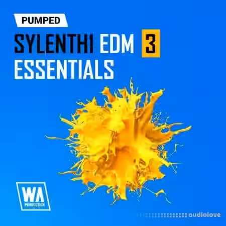 WA Production Pumped Sylenth1 EDM Essentials 3 [Synth Presets] - Sample Pack Artwork