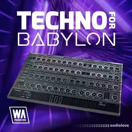 WA Production Techno For Babylon [Synth Presets] - Sample Pack Artwork