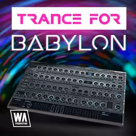 WA Production Trance For Babylon [Synth Presets] - Sample Pack Artwork