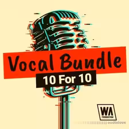 WA Production Vocal Bundle 10 For 10 [WAV, MiDi] - Sample Pack Artwork