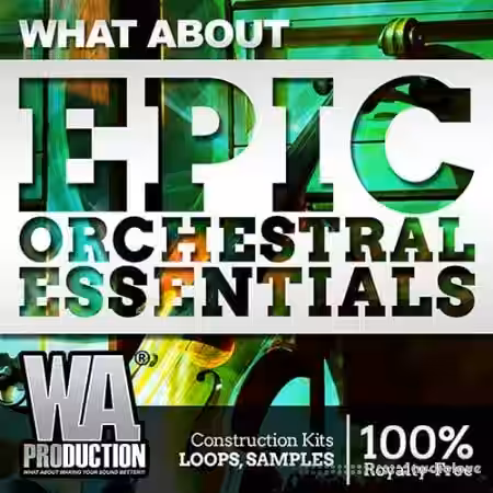 WA Production What About Epic Orchestral Essentials [WAV, MiDi] - Sample Pack Artwork