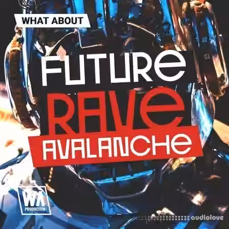 WA Production What About Future Rave Avalanche [WAV] - Sample Pack Artwork