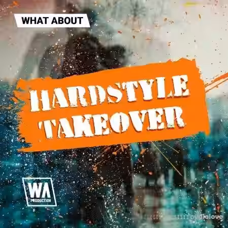 WA Production What About Hardstyle Takeover [WAV] - Sample Pack Artwork