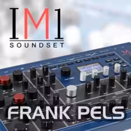 Waldorf Music Soundset Frank Pels IM1 [Synth Presets] - Sample Pack Artwork