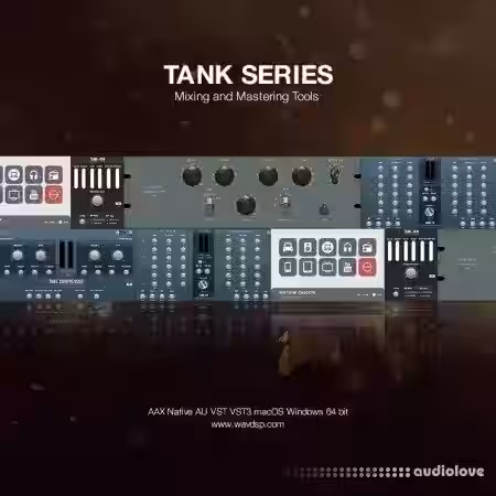 WAVDSP Tank Mastering Suite v1.0.0 REPACK [WiN] - Sample Pack Artwork