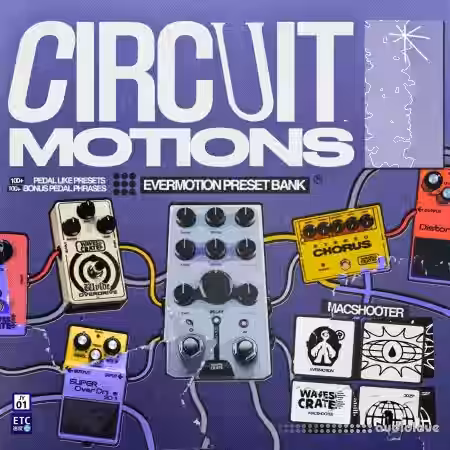 Waves Crate Macshooter49 Circuit Motions Evermotion Preset Bank RETAiL [Synth Presets] [WiN, MacOSX] - Sample Pack Artwork