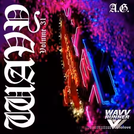 Wavv Runner A.G. Wavy Volume 31 [WAV, AiFF] - Sample Pack Artwork