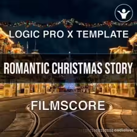 We Make Dance Music Romantic Christmas Story Film Score Logic Pro 10.5 Template [DAW Templates] - Sample Pack Artwork