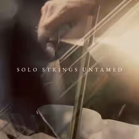 Westwood Instruments Solo Strings Untamed v2.1 [KONTAKT] - Sample Pack Artwork