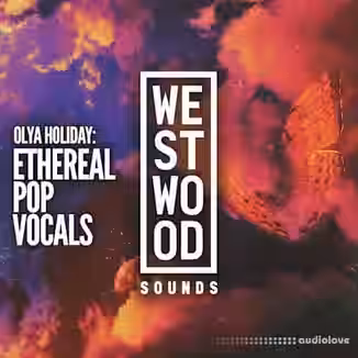 Westwood Sounds Olya Holiday Ethereal Pop Vocals [WAV]