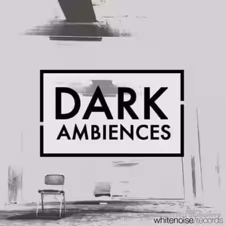 Whitenoise Records Dark Ambiences B [WAV] - Sample Pack Artwork