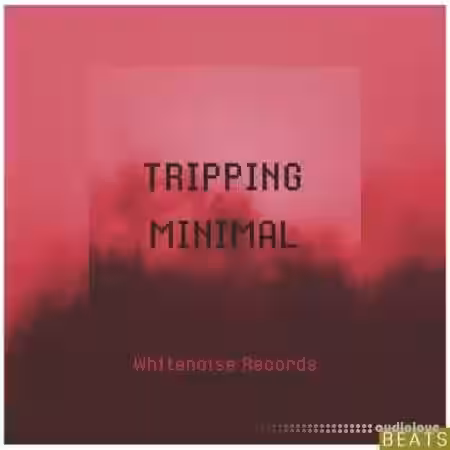 Whitenoise Records TRIPPING MINIMAL Beats [WAV] - Sample Pack Artwork