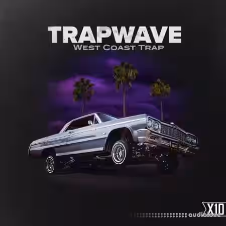 X10 TrapWave: West Coast Trap [WAV] - Sample Pack Artwork