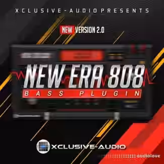 Xclusive Audio New Era 808 Bass Plugin v2.0 [WiN]