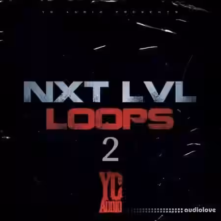 YC Audio Nxt Lvl Loops 2 [WAV] - Sample Pack Artwork