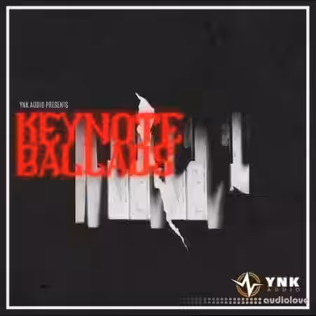 YnK Audio KeyNote Ballads: Pop Ballad Keys [WAV] - Sample Pack Artwork