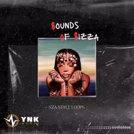 YnK Audio SOS: Sounds Of Sizza [WAV] - Sample Pack Artwork