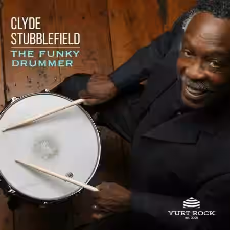 Yurt Rock Clyde Stubblefield The Funky Drummer [WAV, MiDi] - Sample Pack Artwork