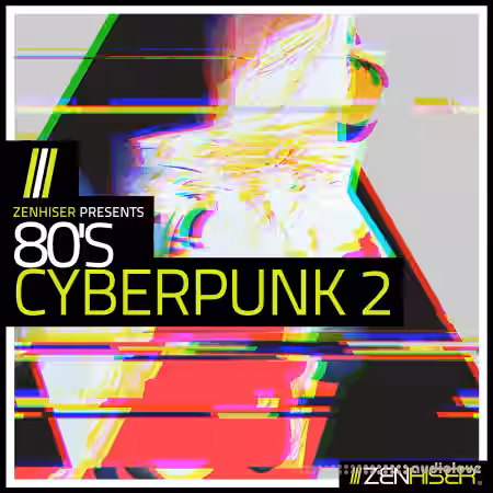 Zenhiser 80s Cyberpunk 2 [WAV] - Sample Pack Artwork