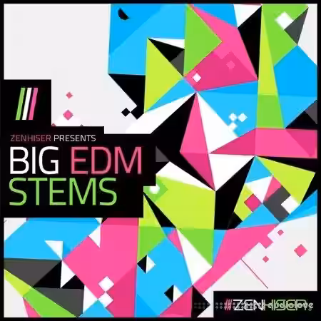 Zenhiser Big EDM Stems [WAV] - Sample Pack Artwork