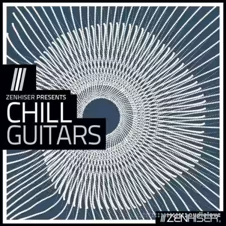 Zenhiser Chill Guitars [WAV, MiDi] - Sample Pack Artwork